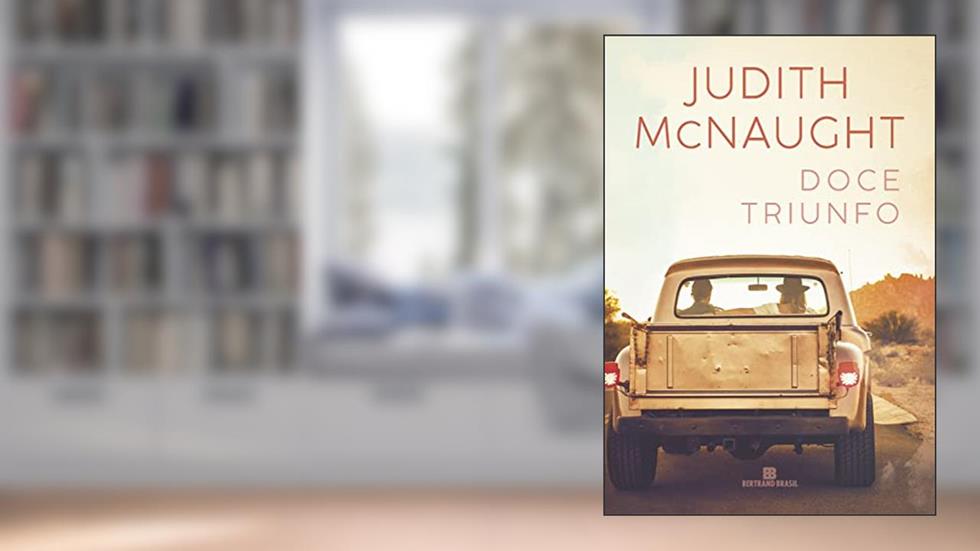 Doce triunfo, do autor Judith McNaught
