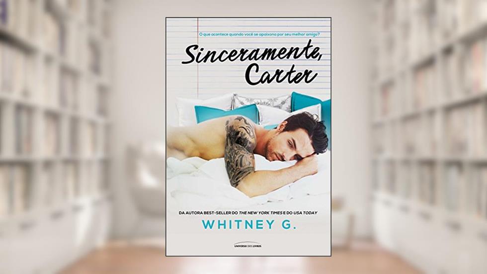 Sinceramente, Carter, do autor Whitney Gracia Williams