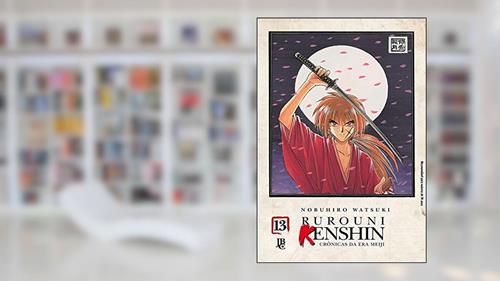 Capa de Rurouni Kenshin - Crônicas da Era Meiji - Volume 13, do autor Nobuhiro Watsuki