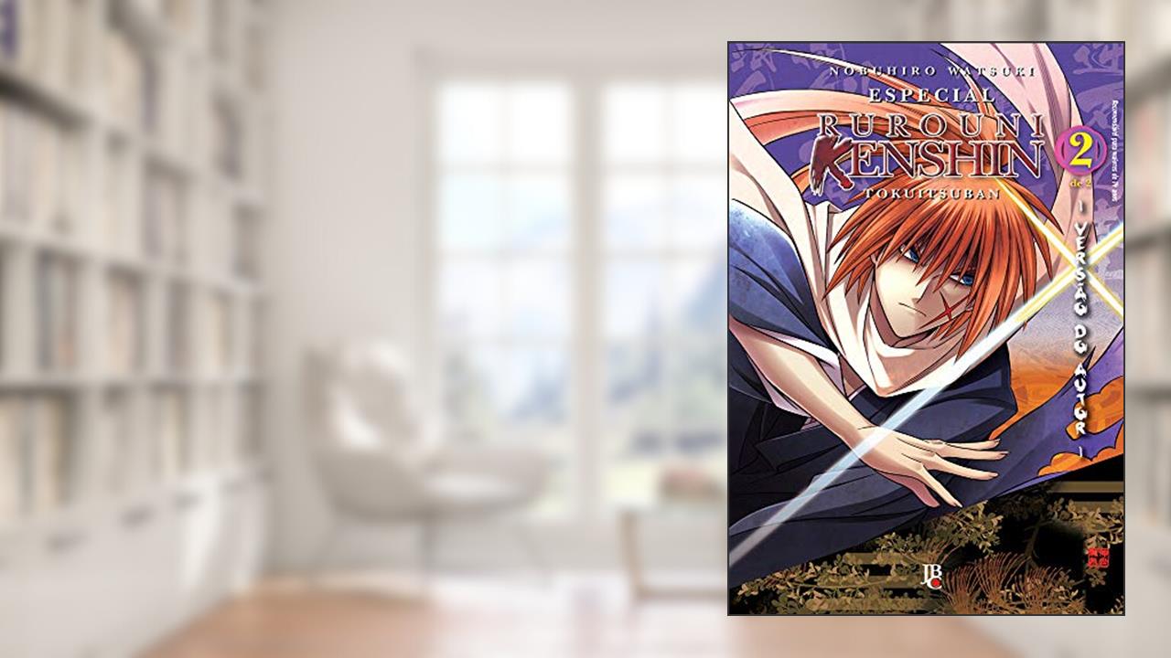 Rurouni Kenshin - Especial - versão do autor - Vol. 2, do autor Nobuhiro Watsuki