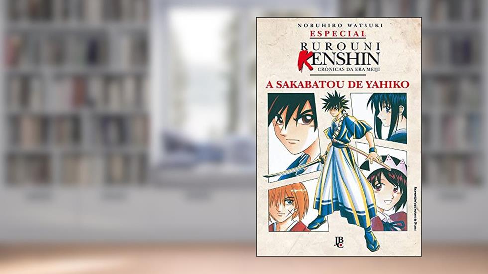 Rurouni Kenshin - Especial Sakabatou, do autor Nobuhiro Watsuki