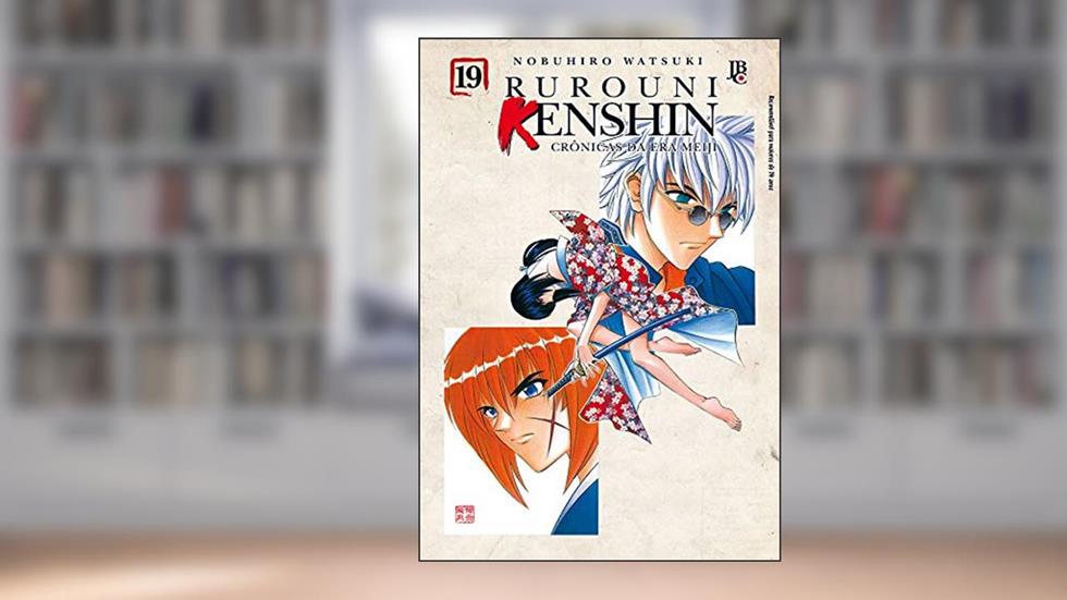 Rurouni Kenshin - Crônicas da Era Meiji - Volume 19, do autor Nobuhiro Watsuki