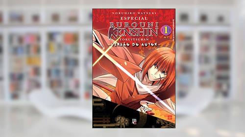 Capa de Rurouni Kenshin - Especial - versão do autor - Vol. 1, do autor Nobuhiro Watsuki