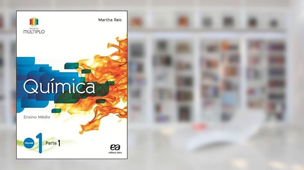 Projeto Multiplo - Qúimica -Volume 1, do autor Martha Reis