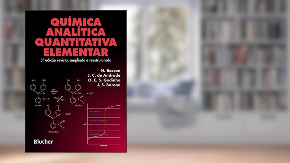 Química Analítica Quantitativa Elementar, do autor N. Baccan; J. C. de Andrade; O. E. S. Godinho; J. S. Barone