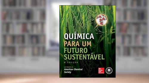 Capa de Química para um Futuro Sustentável, do autor American Chemical Society