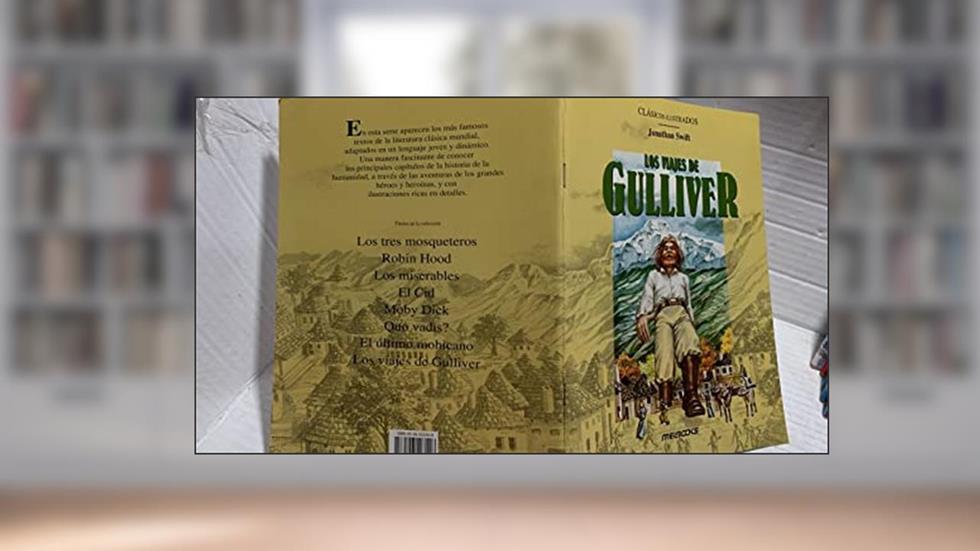 Las Viages de Gulliver - Série Clássicos Ilustrados, do autor Jonathan Swift