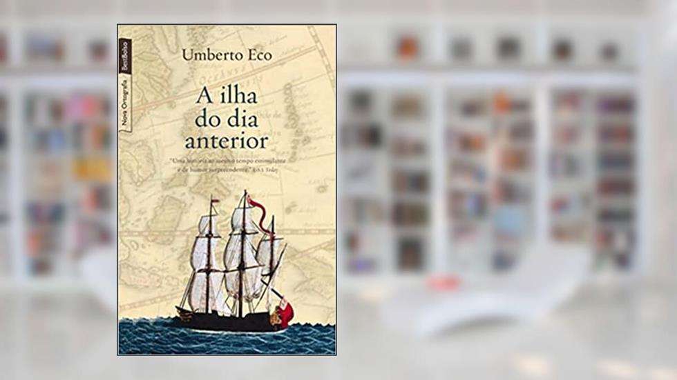 A ilha do dia anterior (edição de bolso), do autor Umberto Eco