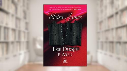 Capa de Esse duque é meu (Contos de Fadas Livro 5), do autor Eloisa James