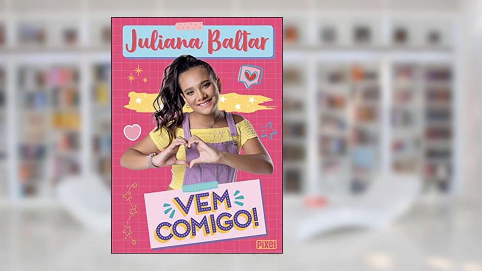 Vem Comigo!, do autor Juliana Baltar