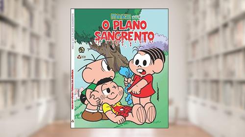 Capa de Turma Da Mônica - Coleção vem do vídeo: O plano sangrento, do autor On Line Editora