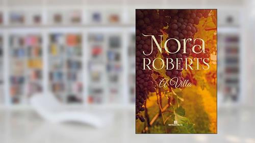 Capa de A villa, do autor Nora Roberts