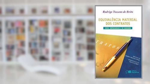 Capa de Equivalência material dos contratos: Civis, empresariais e de consumo - 1ª edição de 2012, do autor Rodrigo Toscano de Brito