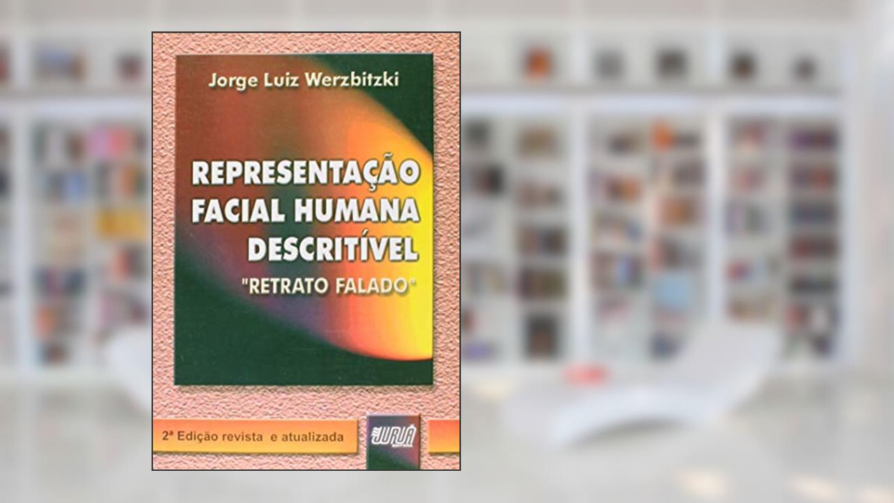 Capa de Representação Facial Humana Descritível - Retrato Falado, do autor Jorge Luiz Werzbitzki