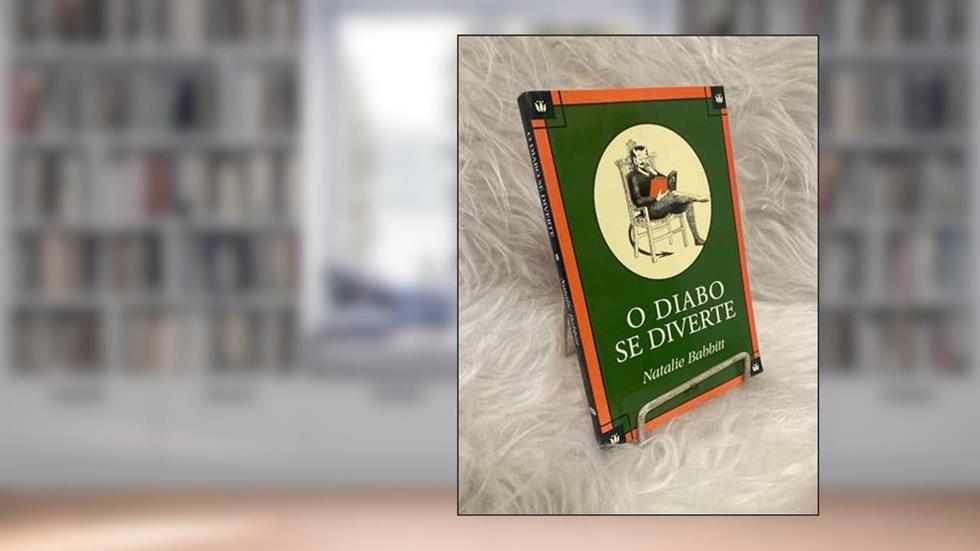 O Diabo Se Diverte, do autor Natalie Babbitt