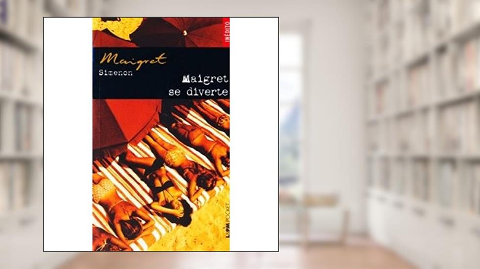 Maigret Se Diverte - Coleção L&PM Pocket, do autor Georges Simenon