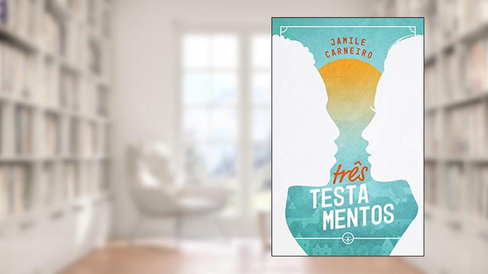 Três Testamentos, do autor Jamile Carneiro