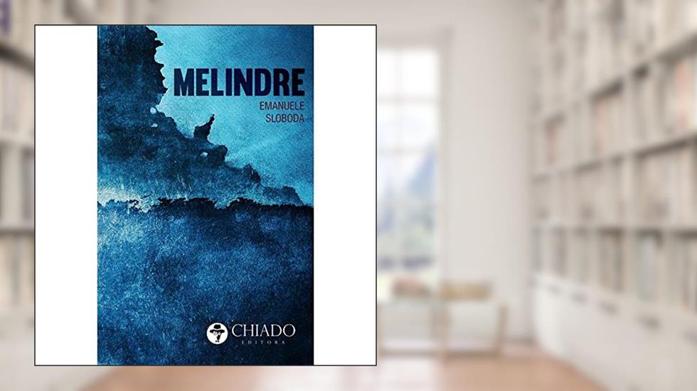 Melindre, do autor Emanuele Sloboda