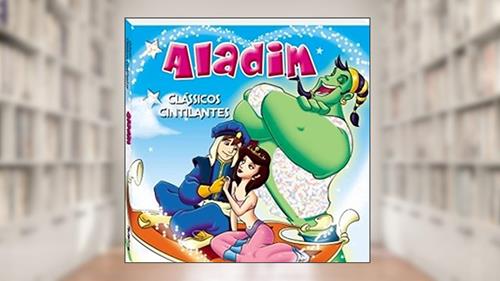 Capa de Aladim - Coleção Clássicos Cintilantes, do autor Vários Autores
