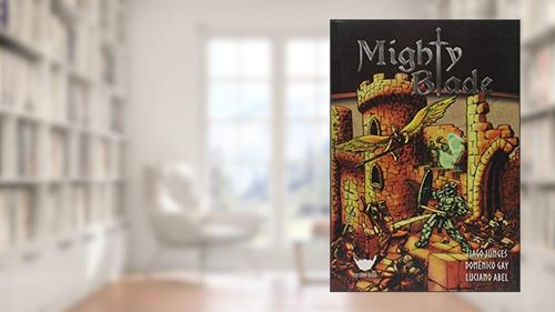 Capa de Mighty Blade, do autor Tiago Junges