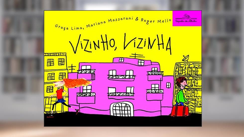 Vizinho, vizinha, do autor Roger Mello