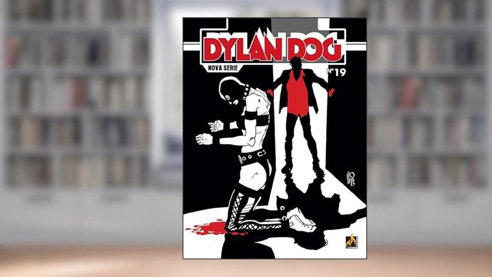 Dylan Dog Nova Série - volume 19: Proibido para menores, do autor Pasquale Ruju