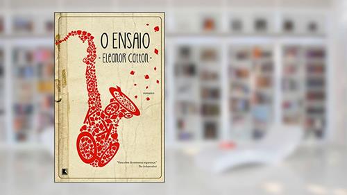 Capa de O ensaio, do autor Eleanor Catton