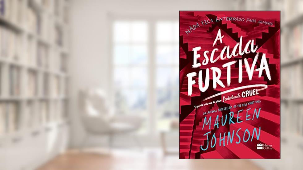 A escada furtiva, do autor Maureen Johnson