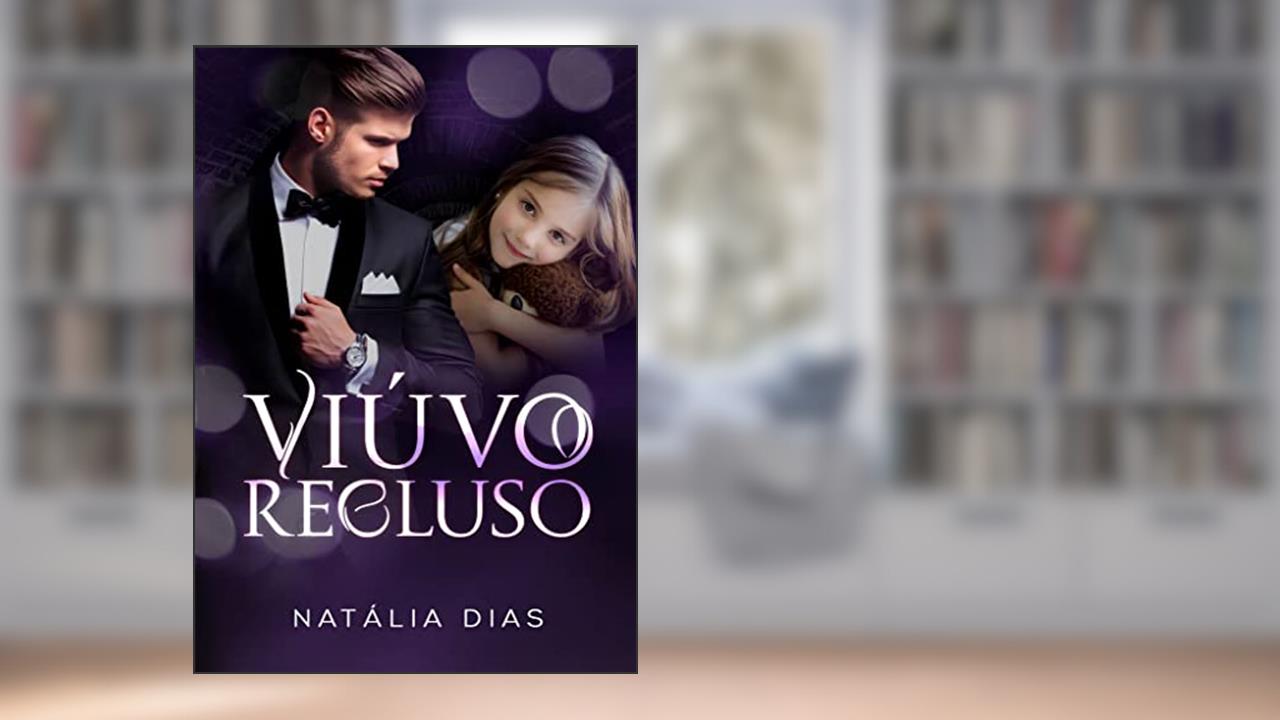 Viúvo recluso, do autor Natália Dias