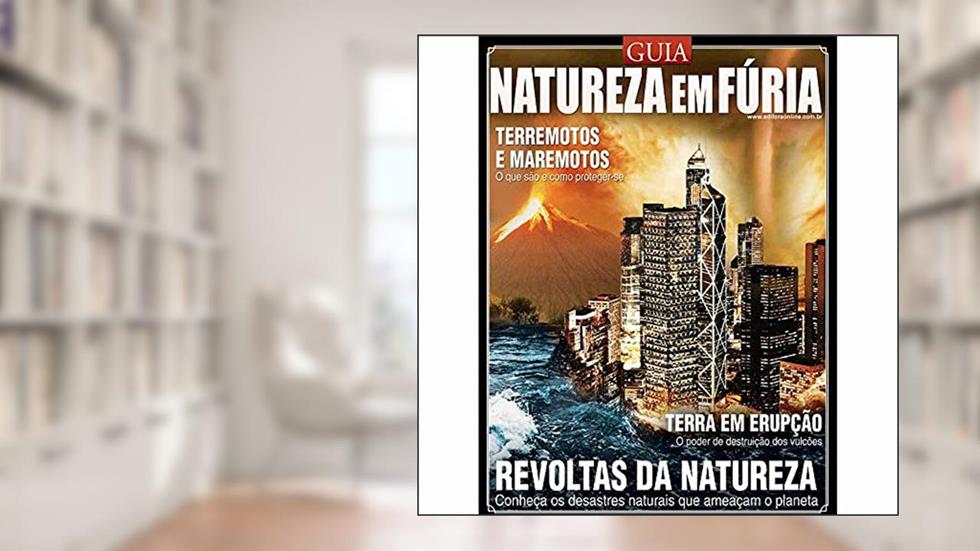 Guia natureza em fúria - Terremotos e maremotos: O que são e como proteger-se, do autor On Line Editora