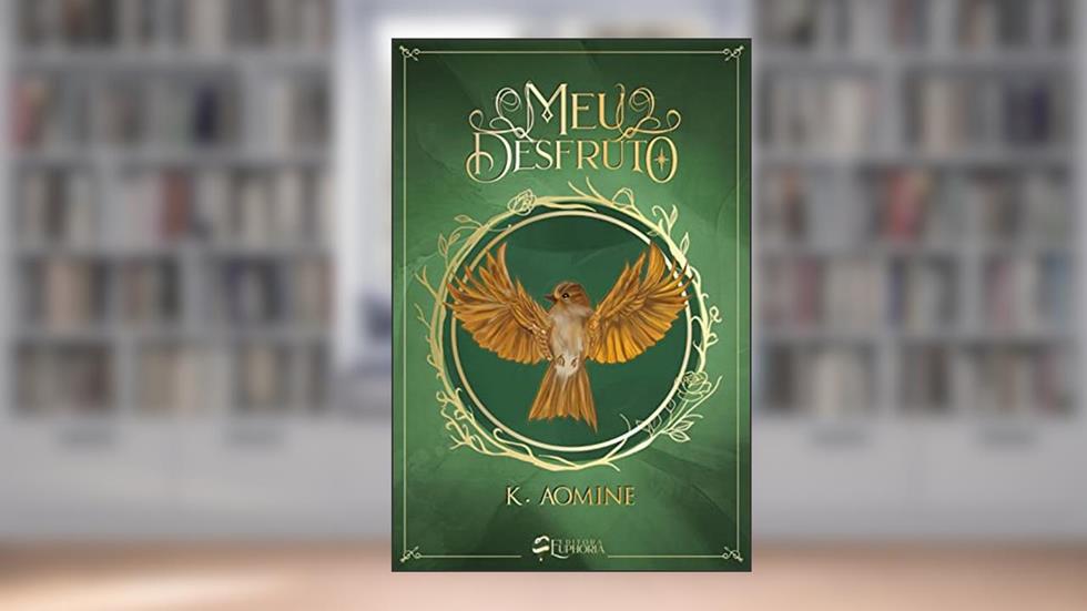 MEU DESFRUTO, do autor K. AOMINE