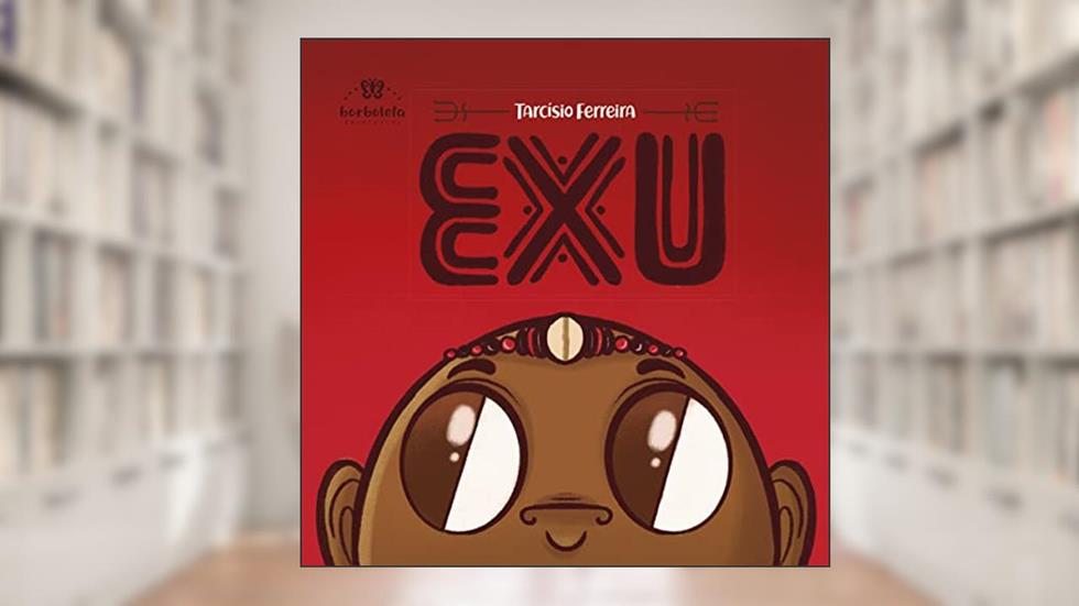 Exu, do autor Tarcisio Ferreira