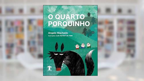 Capa de O quarto porquinho, do autor Angelo Machado