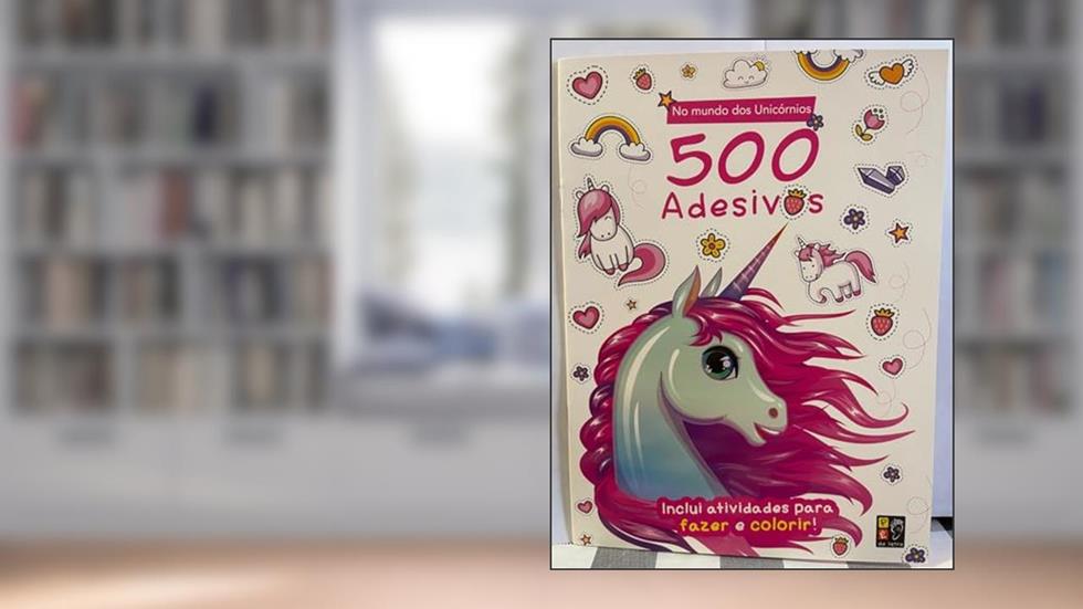 500 Adesivos - Mundo dos Unicornios, do autor James Misse; Pé Da Letra
