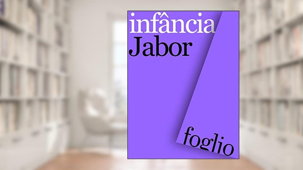 Infância, do autor Arnaldo Jabor