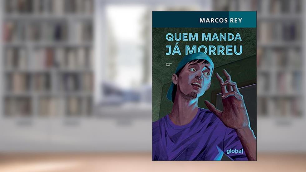 Quem manda já morreu, do autor Marcos Rey