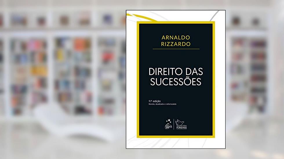 Direito das Sucessões, do autor Arnaldo Rizzardo
