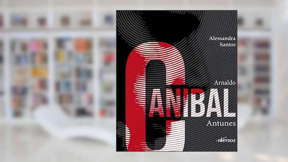 Arnaldo Canibal Antunes, do autor Alessandra Santos