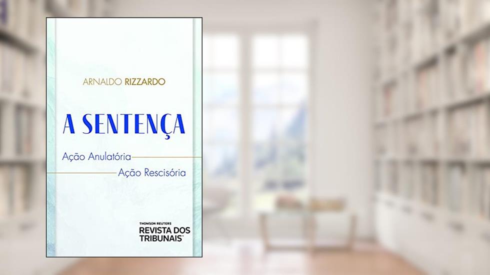 A Sentença, do autor Arnaldo Rizzardo