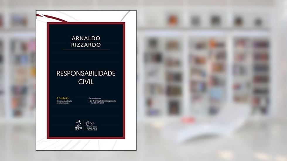 Responsabilidade Civil, do autor Arnaldo Rizzardo