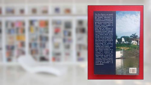 Capa de Princesa do Madeira. Os Festejos Entre Populações Ribeirinhas de Humaitá-AM, do autor Maria Teresinha Correa