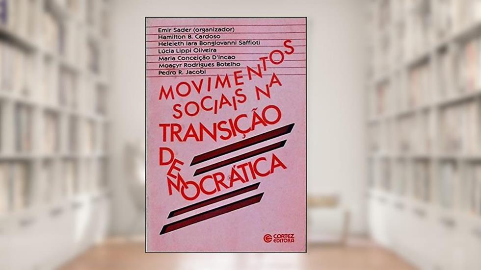 Movimentos Sociais Na Transicao Democratica (Portuguese Edition), do autor Emir Sader