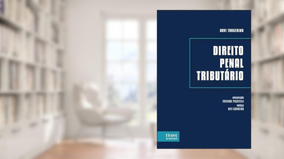 Direito Penal Tributário, do autor Davi Tangerino