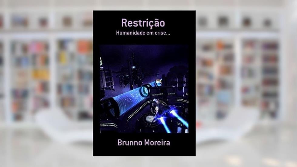 Restricao, do autor Brunno Moreira