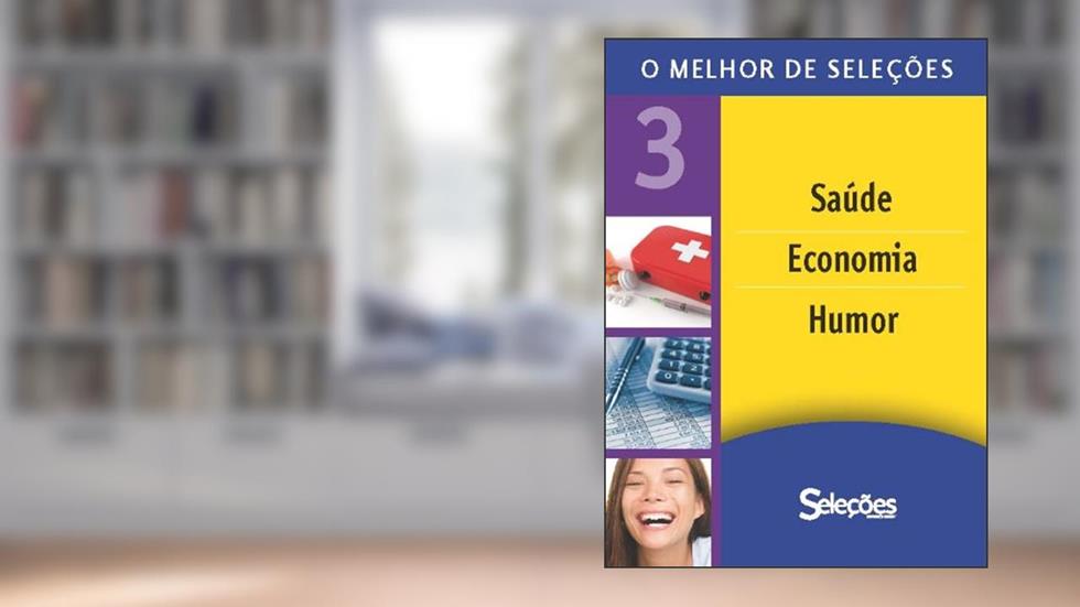 O melhor de Seleções 3, do autor Seleções do Reader's Digest