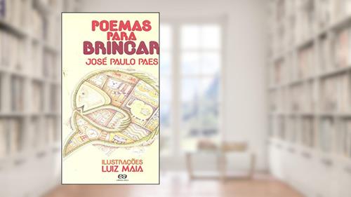 Capa de Poemas para brincar, do autor José Paulo Paes