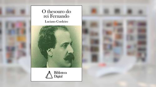 Capa de O thesouro do rei Fernando, do autor Luciano Cordeiro