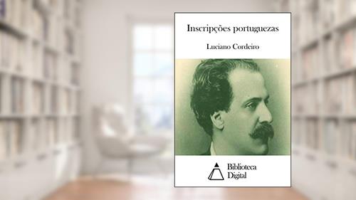 Capa de Inscripções portuguezas, do autor Luciano Cordeiro
