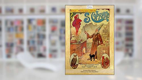Capa de Grande e Maravilhoso Livro de S. Cypriano (Scrinium Mira Librorum - Gabinete de Libros Maravillosos 2), do autor A.C. Arquivo Castro Vicente
