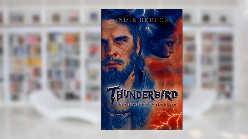 ThunderBird: Um assassino em Mangata, do autor Indie Redfox